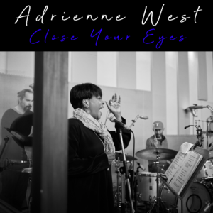 Adrienne-West-Close-Your-Eyes.png