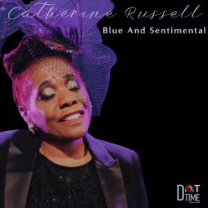 Catherine-Russell-Blue-and-Sentimental-Cover.png