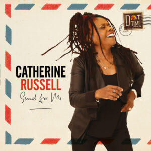 Catherine Russell - Send For Me - Vinyl Front
